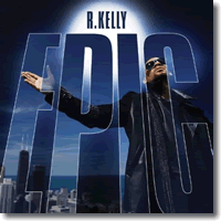 Cover: R. Kelly - Epic