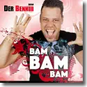 Cover:  Der Benniii - Bam Bam Bam