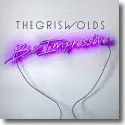 Cover:  The Griswolds - Be Impressive