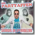 Cover:  Die Partyaffen - Skandal im Sperrbezirk 2015
