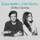 Cover: Elina Born & Stig Rsta - Goodbye to Yesterday
