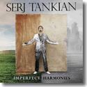 Cover:  Serj Tankian - Imperfect Harmonies