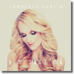 Cover: Consuelo Costin - I'm Just Me