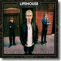 Cover:  Lifehouse - Out Of The Wasteland