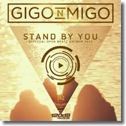 Cover: Gigo'n'Migo - Stand By You