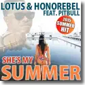 Cover:  Lotus & Honorebel feat. Pitbull - She's My Summer