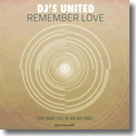 Cover:  Dj's United <!-- djs united loveparade --> - Remember Love