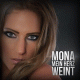 Cover: Mona - Mein Herz weint
