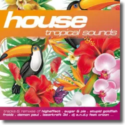 Cover: House: Tropical Sounds - Various Artists