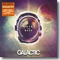 Cover:  Galactic - Into The Deep