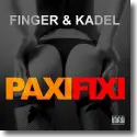 Cover:  Finger & Kadel - Paxi Fixi