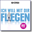Cover:  DJ tzi - Ich will mit dir fliegen