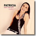 Cover:  Patricia - Don't Believe (Mallorca 2015)