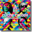 Culcha Candela - Candelistan
