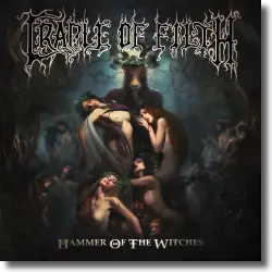 Cover: Cradle Of Filth - Hammer Of The Witches