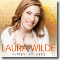 Cover:  Laura Wilde - Mitten ins Herz