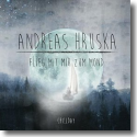 Cover: Andreas Hruska - Flieg mit mir zum Mond