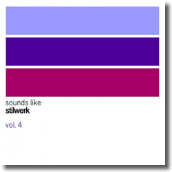 Cover: Sounds Like Stilwerk Vol. 4 - Various Artists
