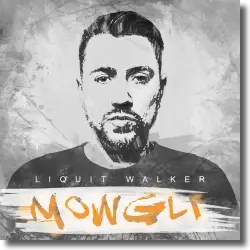 Cover: Liquit Walker - Letzte Trne (Mowgli EP)