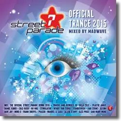 Cover: Street Parade 2015 - Official Trance - Various Artists