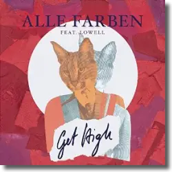 Cover: Alle Farben feat. Lowell - Get High