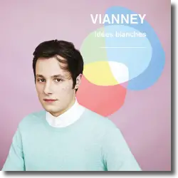 Cover: Vianney - Ides blanches