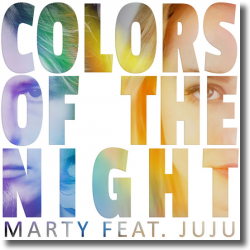 Cover: Marty feat. JuJu - Colors Of The Night