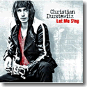 Cover:  Christian Durstewitz - Let Me Sing