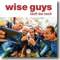 Cover:  Wise Guys - Luft bei euch