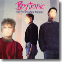 Cover:  Boytronic - The Working Model (Deluxe Edition)