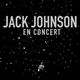 Cover: Jack Johnson - En Concert