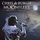 Cover: Chris de Burgh - Moonfleet & Other Stories