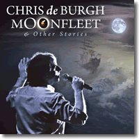 Cover: Chris de Burgh - Moonfleet & Other Stories