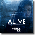 Cover: Cellar Kid feat. Camilla Daum - Alive