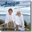 Cover:  Amigos - Weil es dich gibt