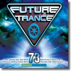Cover: Future Trance 73 - Various Artists