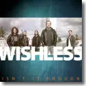 Cover:  Wishless - It Isn't Enough