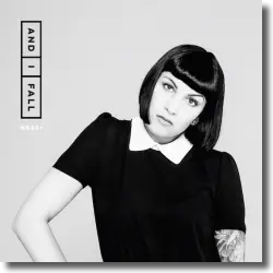 Cover: Nessi - And I Fall