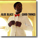 Cover:  Aloe Blacc - Good Things
