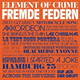 Cover: Element Of Crime - Fremde Federn
