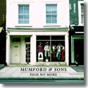 Mumford & Sons - Sigh No More (New Version)