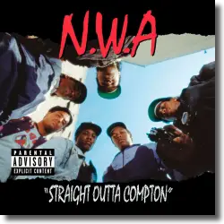 Cover: N.W.A. - Straight Outta Compton