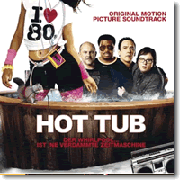 Cover: Hot Tub - Original Soundtrack