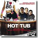 Hot Tub - Original Soundtrack