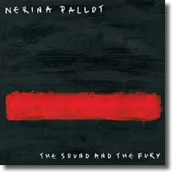 Cover: Nerina Pallot - The Sound And The Fury