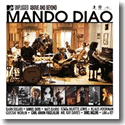 Mando Diao - MTV Unplugged – Above And Beyond