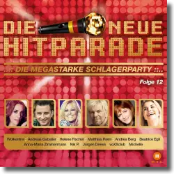 Cover: Die neue Hitparade Folge 12 - Various Artists