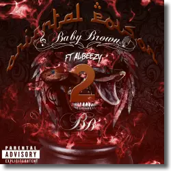 Cover: Baby Brown feat. Albeezy - Oriental Poison 2