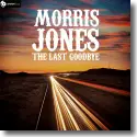 Cover:  Morris Jones - The Last Goodbye