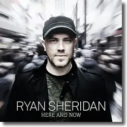 Cover: Ryan Sheridan - Here And Now